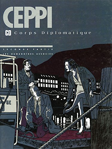 CD Corps Diplomatique Vol. 2: CD Corps Diplomatique, Deuxième Partie (French Edition)