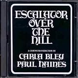 Escalator Over The Hillpar Paul Haines