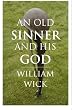An Old Sinner and His God