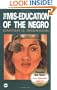 The Mis-Education of the Negro