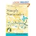 Simply Surrender (30 Days with a Great Spiritual Teacher)
