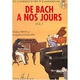 De Bach � nos jours Volume 1Apar Charles Herv�