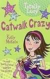 Catwalk crazy