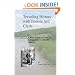 Traveling History with Bonnie and Clyde: A Road Tripper's Guide to Gangster Sites in Middle America
