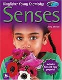 Senses (Kingfisher Young Knowledge)