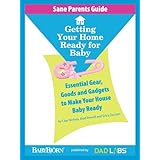 Sane Parents Guide: Getting Your Home Ready for Baby