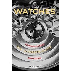 Watches: The Ultimate Guide