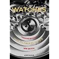 Watches: The Ultimate Guide