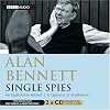 Alan Bennett, Single Spies (BBC Audio)