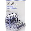 Bartleby e compagnia