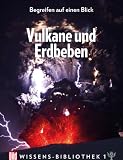 Vulkane und Erdbeben: Begreifen auf einen Blick