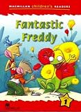 Macmillan Children's Readers: Fantastic Freddy: Level 1: Fantastic Freddy: Level 1