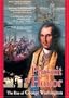 Pursuit of Honor - The Rise of George Washington