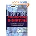 Insurance: From Underwriting to Derivatives: Asset Liability Management in Insurance Companies (Wiley Finance)