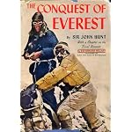 The Conquest of Everest with a chapter on the final assault by Sir Edmund Hillary; foreward by H.R.H. The Duke of Edinburgh book cover