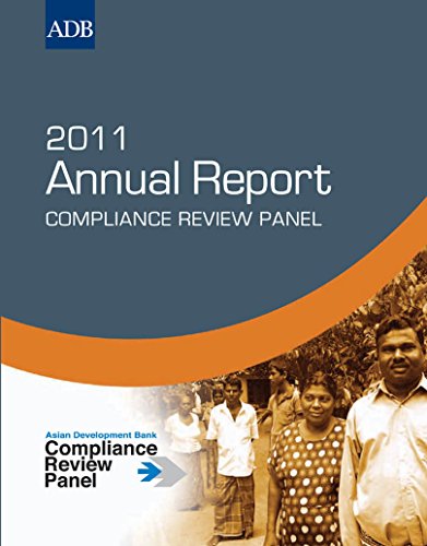 Compliance Review Panel: 2011 Annual Report (ADB Accountability Mechanism Annual Reports)
