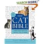 The Cat Bible: Everything Your Cat Expects You to Know