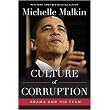Culture of Corruption (Obama and His Team of Tax Cheats, Crooks, and Cronies) (Hardcover)