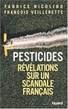 Pesticides : R�v�lations sur un scandale fran�ais