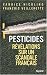 Pesticides : Révélations sur un scandale français