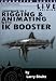 LightWave 3D 9 Rigging & Animating with IK Booster