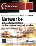  : Network+ : Préparation à l'examen MCSA