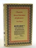 Chepstow street literature and ephemera