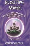 Positive Magic, Revised Edition