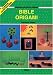 Book Bible Origami (Origami Favorites)