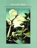 Shallow Creek: Thomas Hart Benton and American Waterways