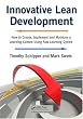 Innovative Lean Development: How to Create, Implement and Maintain a Learning Culture Using Fast Learning Cycles