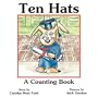Ten Hats: A Counting Book