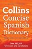 Collins Concise English-Spanish Dictionary (Collins Concise Spanish Dictionary)