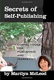 51x%2Be%2BrA eL. SL160  Secrets of Self Publishing: Digital Tools for Publishing and Marketing