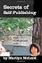 Secrets of Self-Publishing: Digital Tools for Publishing and Marketing