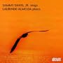 Sammy Davis, Jr. Sings and Laurindo Almeida Plays