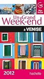 Acheter le livre Un Grand Week-End à Venise 2012