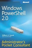 Windows PowerShell(TM) 2.0 Administrator's Pocket Consultant