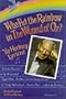 Who Put the Rainbow in The Wizard of Oz?: Yip Harburg, Lyricist