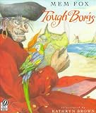 (Tough Boris) By Fox, Mem (Author) Paperback on 01-Sep-1998 - Mem Fox