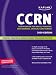 Reviews for Kaplan CCRN: Certification for Adult, Pediatric, and Neonatal Critical Care Nurses B002AKPC8S
