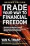 Trade Your Way to Financial Freedom