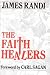 The Faith Healers