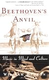 Beethoven's Anvil: Music in Mind and Culture