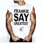 Frankie Say Greatest (2 CD Special Edition)