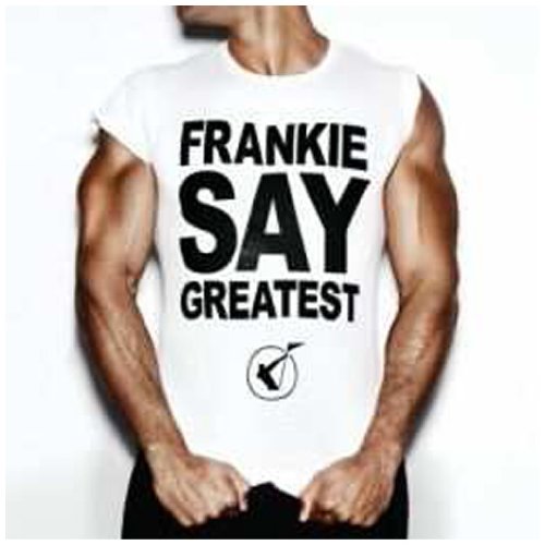 Frankie Goes To Hollywood - Frankie Say Greatest (2 CD Special Edition) - Zortam Music