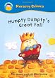 Humpty Dumptys Great Fall Start Reading Nursery Crimes from Wayland