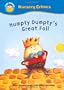 Humpty Dumpty & the Great Fall (Start Reading Nursery Crimes)