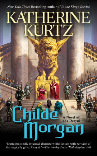 Childe Morgan (A Novel of Deryni)
