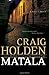 Matala: A Novel